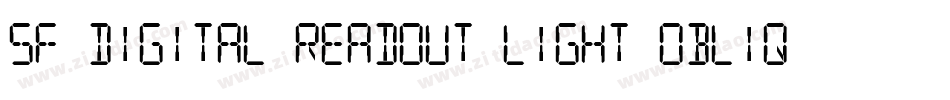 SF Digital Readout Light Oblique字体转换